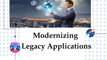 Modernizing Legacy Applications: Critical Tips for Organizational Upgrades